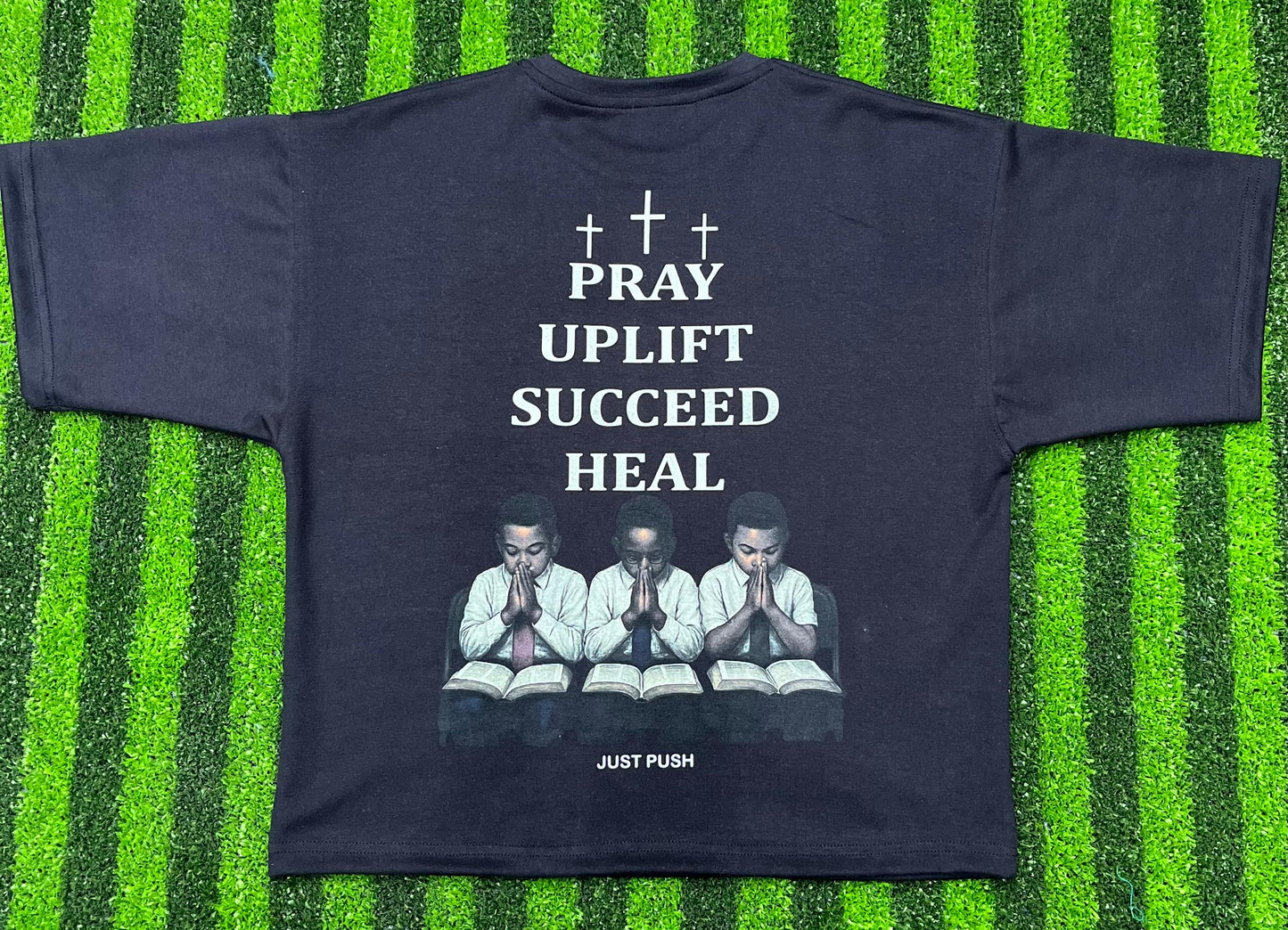Just Push Prayer Shirt(Unisex)