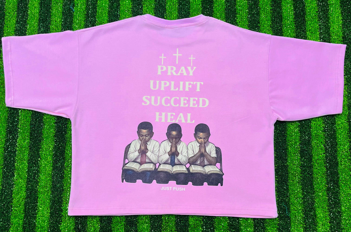 Just Push Prayer Shirt(Unisex)